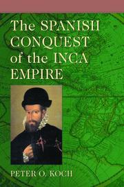 Cover of: The Spanish Conquest of the Inca Empire