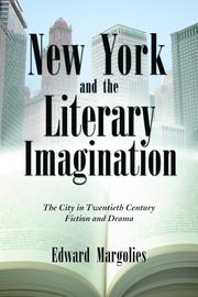 Cover of: New York and the Literary Imagination by Edward Margolies