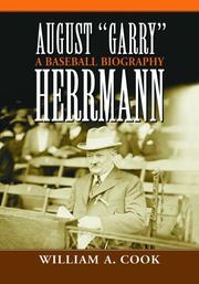 Cover of: August Garry Herrmann: A Baseball Biography