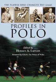Cover of: Profiles in Polo: The Players Who Changed the Game