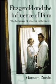 Cover of: Fitzgerald and the Influence of Film by Gautam Kundu