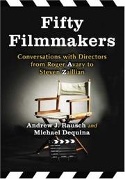 Cover of: Fifty Filmmakers: Conversations With Directors from Roger Avary to Steven Zaillian