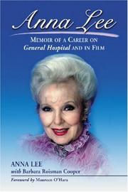 Cover of: Anna Lee: Memoir of a Career on General Hospital and in Film
