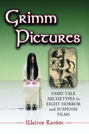 Cover of: Grimm Pictures: Fairy Tale Archetypes in Eight Horror and Suspense Films