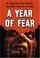 Cover of: A Year of Fear