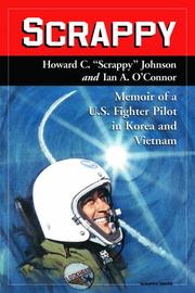 Cover of: Scrappy:  Memoir of a U.S. Fighter Pilot in Korea and Vietnam
