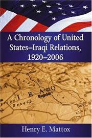 Cover of: A Chronology of United States-Iraqi Relations, 1920-2006