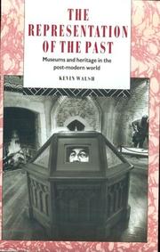 The representation of the past by Walsh, Kevin