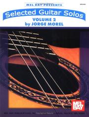 Cover of: Mel Bay's Selected Guitar Solos, Vol. 2