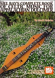 Cover of: Complete Book of Celtic Music for Appalachian Dulcimer
