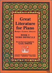 Cover of: Great Literature for the Piano: Very Difficult (Great Literature for the Piano)