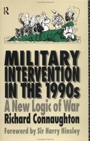 Cover of: Military intervention in the 1990s by R. M. Connaughton