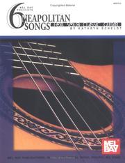 Cover of: Mel Bay presents 6 Neapolitan Songs for Solo Classic Guitar