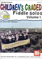 Mel Bay Children's Graded Fiddle Solos Volume 1