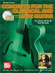 Cover of: Mel Bay Concepts for the Classical and Jazz Guitar Book/CD Set