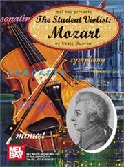 Cover of: Mel Bay's The Student Violist: Mozart