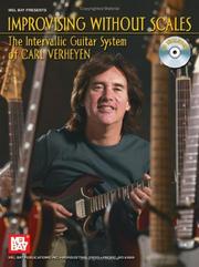 Cover of: Mel Bay's Improvising without Scales: The Intervallic Guitar System of Carl Verheyen