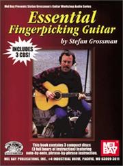 Essential Fingerpicking Guitar by Stefan Grossman