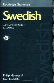 Cover of: Swedish: a comprehensive grammar