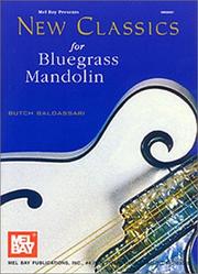 Cover of: Mel Bay New Classics for Bluegrass Mandolin