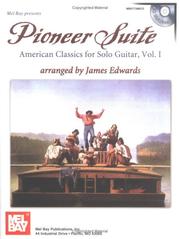 Cover of: Mel Bay Pioneer Suite by James Edwards