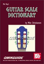 Mel Bay Guitar Scale Dictionary Qwik Guide by Mike Christiansen