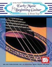 Cover of: Mel Bay Early Music for Beginning Guitar