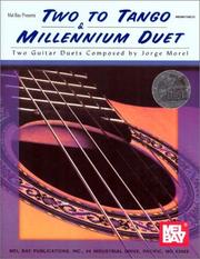 Cover of: Mel Bay Two to Tango and Millenium Duet