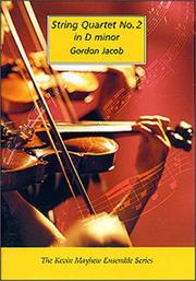 Cover of: String Quartet No. 2 in D Minor By Gordon Jacob by Gordon Jacob