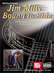 Cover of: Jim Mills-Bound to Ride