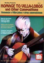 Cover of: Mel Bay Homage to Villa-Lobos and Other Compositions