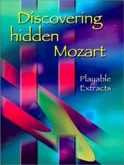 Cover of: Discovering Hidden Mozart Playable Extracts