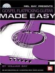 Cover of: Mel Bay Gospel Flatpicking Guitar Made Easy