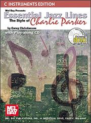 Cover of: Essential Jazz Lines : C Inst. Edt. Style of Charlie Parker