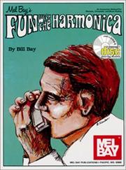 Cover of: Fun with the Harmonica by William Bay