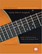 Cover of: The Spirituals: Their Story, Their Song Guitar Solos & Songbook