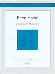 Cover of: Brian Hodel: Modern Pieces