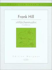 Cover of: Frank Hill: MÃ¤rchenmusik (Fairy Tale Music)