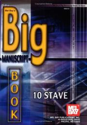 Cover of: Mel Bay's Big Manuscript Book by Inc. Mel Bay Publications