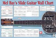 Cover of: Mel Bay Slide Guitar Wall Chart