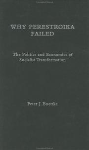 Cover of: Why perestroika failed by Peter J. Boettke