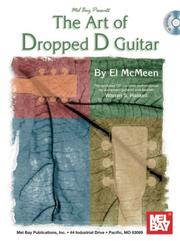 Cover of: Mel Bay presents Art of Dropped D Guitar
