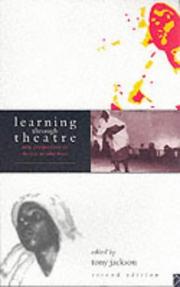 Cover of: Learning through theatre | 