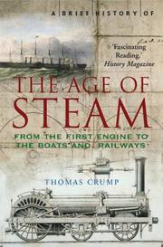 Cover of: A brief history of the age of steam