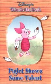 Cover of: Piglet Shows Some Talent (Disney's Winnie the Pooh)