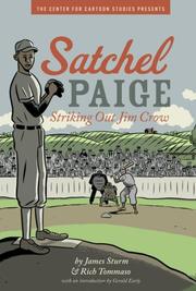 Cover of: Satchel Paige: Striking Out Jim Crow (Center for Cartoon Studies Presents)