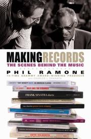 Cover of: MAKING RECORDS: THE SCENES BEHIND THE MUSIC