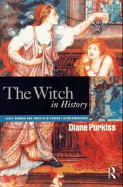 Cover of: The witch in history by Diane Purkiss