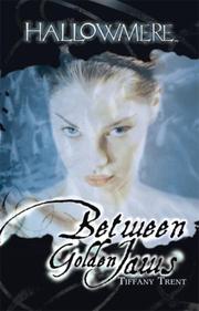Between Golden Jaws (Hallowmere #3)