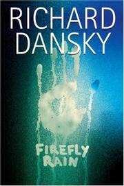 Firefly Rain (Discoveries) by Richard Dansky
